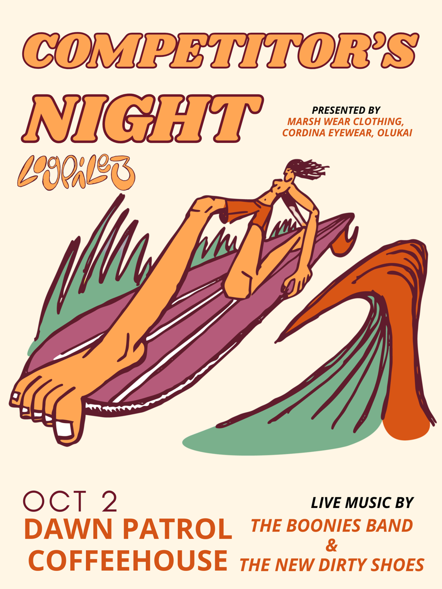 Competitor's Night flyer — October 2 at Dawn Patrol Coffeehouse, presented by Marsh Wear Clothing, Cordina Eyewear and OluKai, live music by The Boonies Band and The New Dirty Shoes
